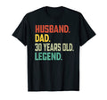 30Th Birthday Dad Husband Dad 30 T-Shirt - Fun Novelty Design Men Women - T-Shirt, Sweatshirt, Hoodie