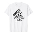 Soccer Makes My Heart Flutter Soccer T-Shirt - Custom Art Print for Adults - T-Shirt, Sweatshirt, Hoodie