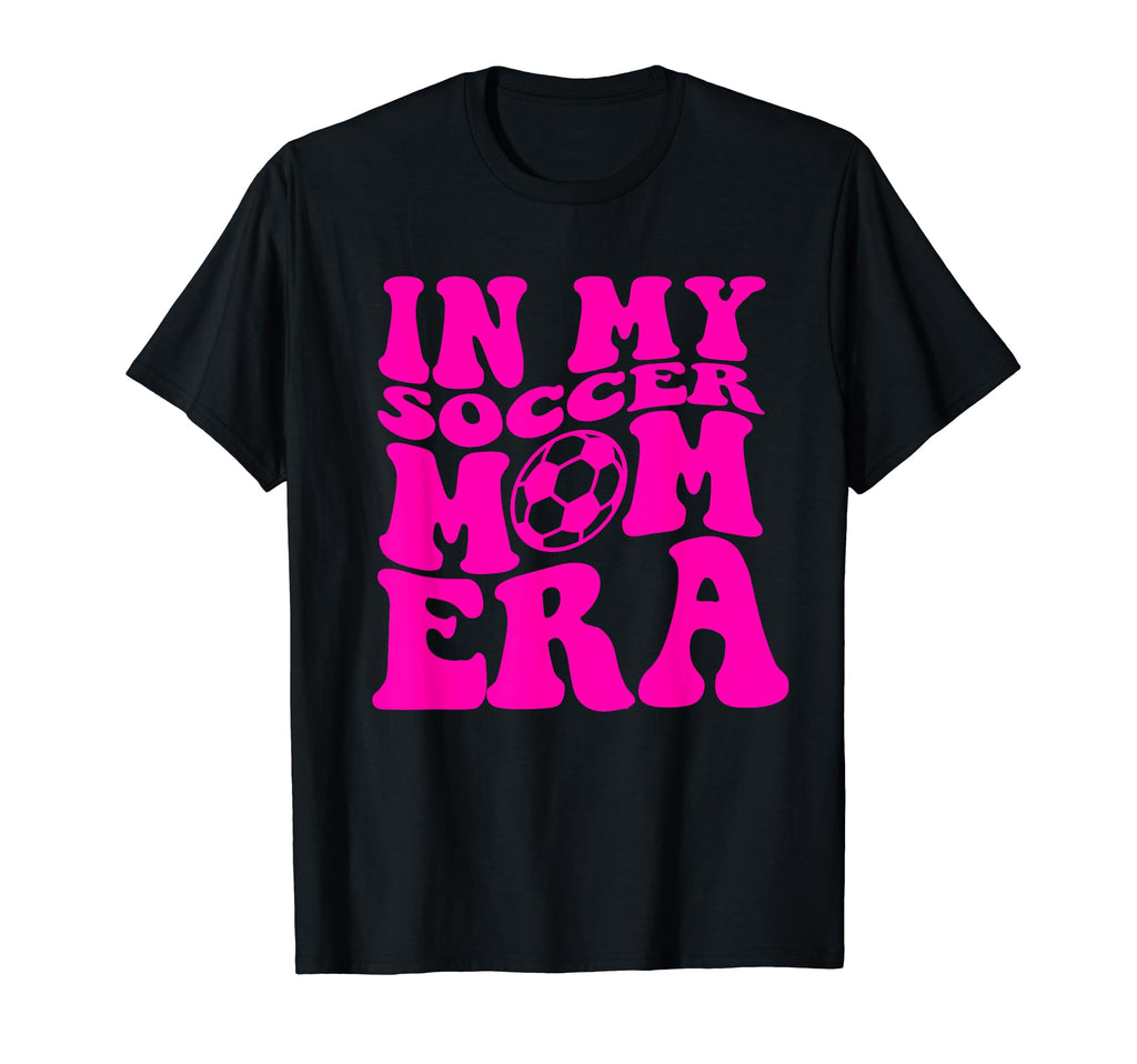 My Soccer Mom Era Matching Family T-Shirt - Unique Graphic Men Women - T-Shirt, Sweatshirt, Hoodie