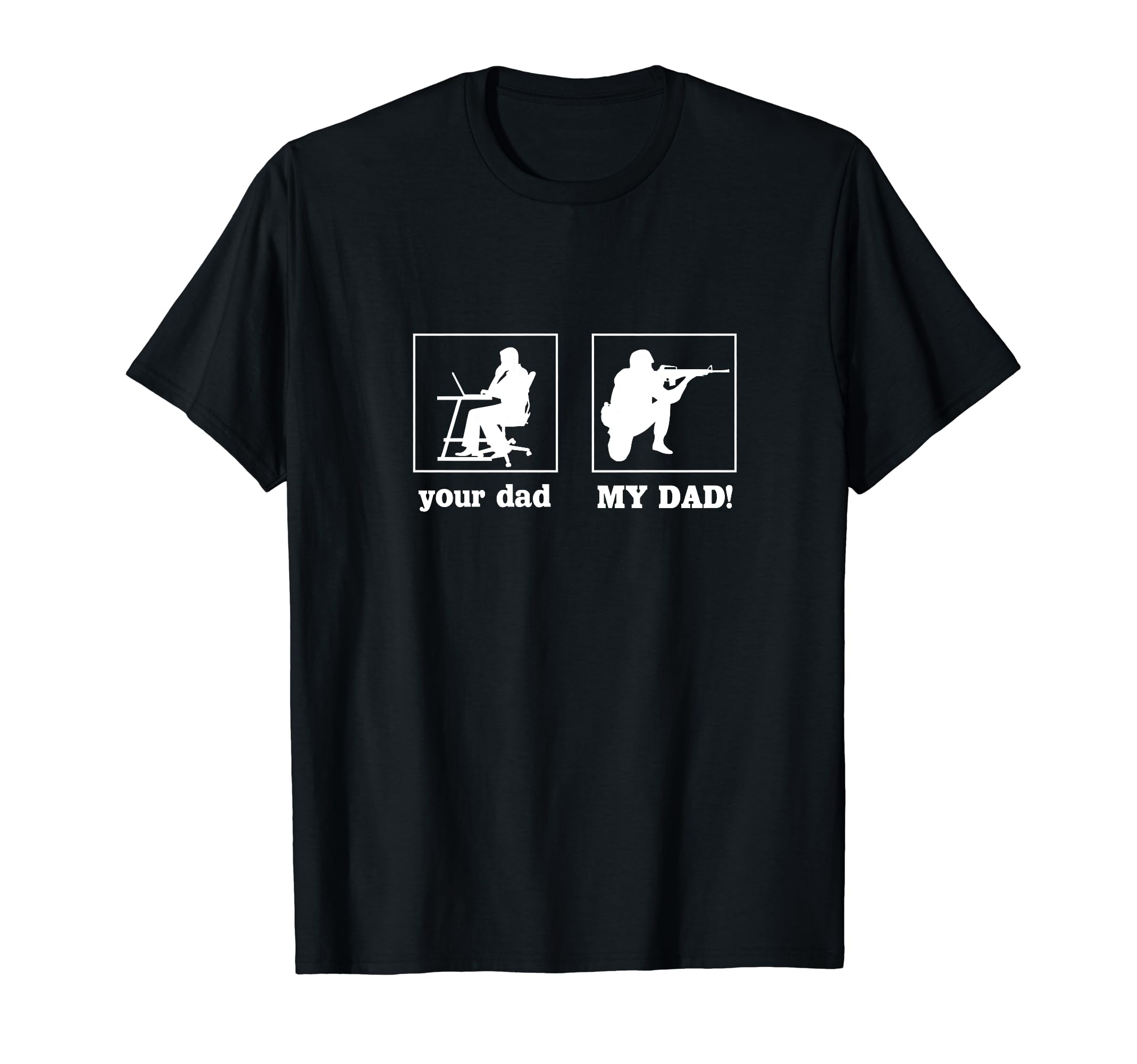 Your Dad My Dad Soldier Officer T-Shirt - Aesthetic Graphic Men Women - T-Shirt, Sweatshirt, Hoodie