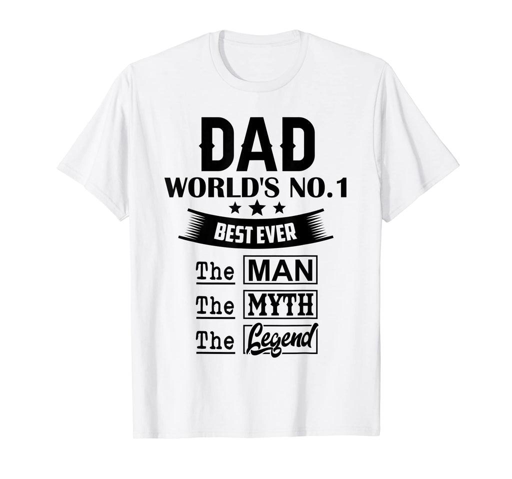 Best Dad Ever World No 1 Dad Myth T-Shirt - Unique Graphic for Adults - T-Shirt, Sweatshirt, Hoodie
