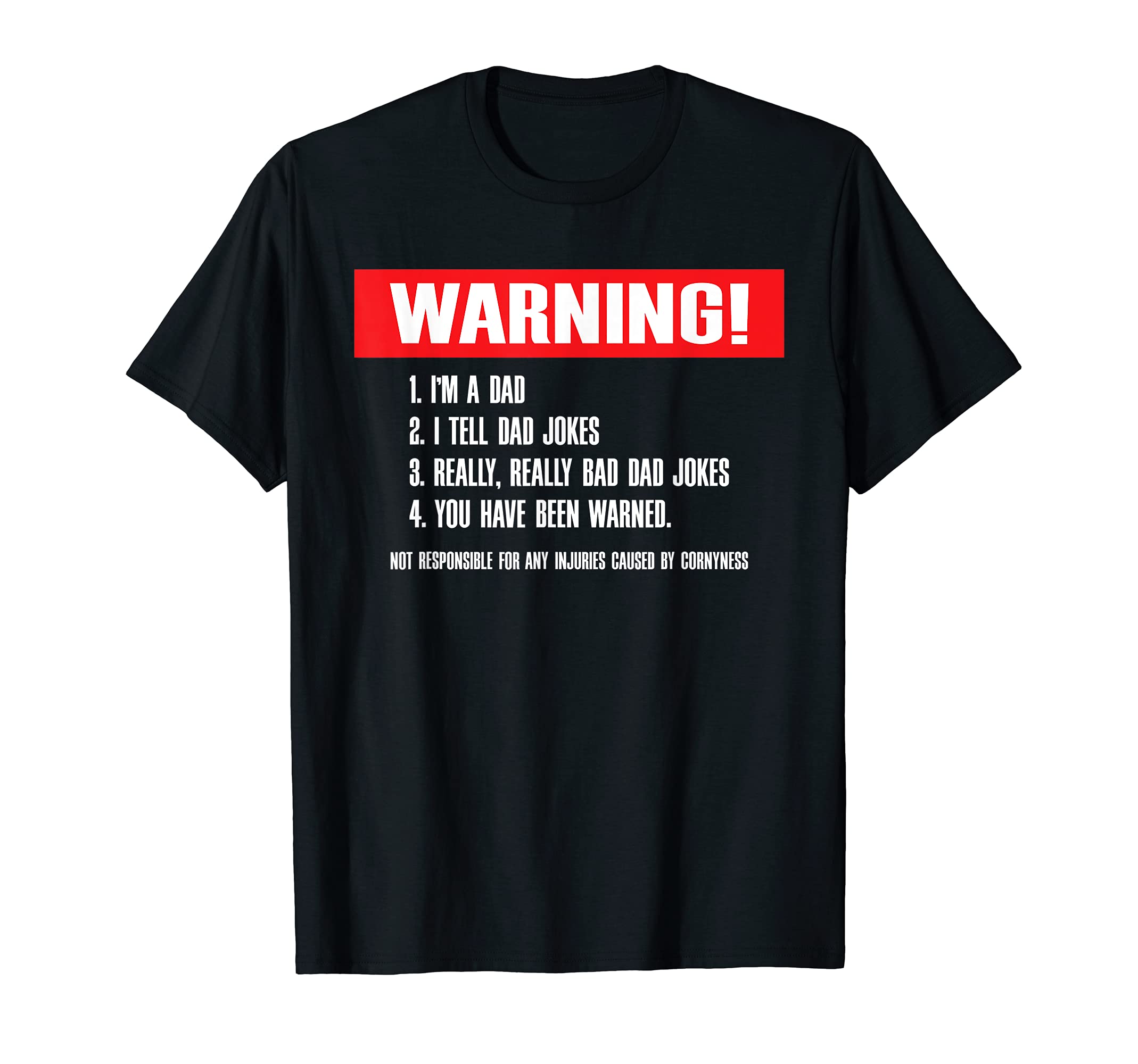 Warning I Tell Dad Jokes Really Bad T-Shirt - Custom Art Print for Adults - T-Shirt, Sweatshirt, Hoodie