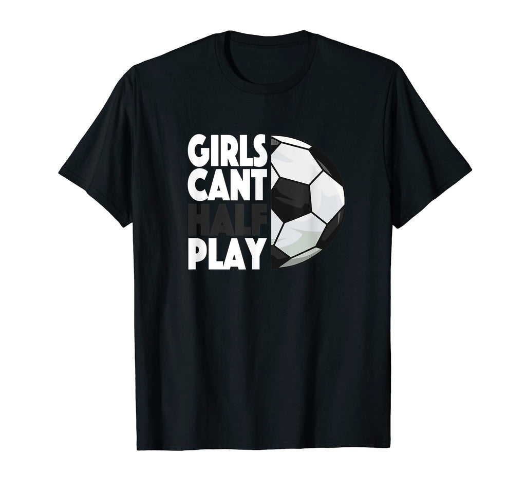 Play Like Soccer Fan Lifes About T-Shirt - Casual Everyday Wear for Adults - T-Shirt, Sweatshirt, Hoodie