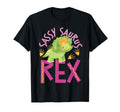 Sassy Saurus Dinosaurs T-Shirt - Trendy Graphic for Adults - T-Shirt, Sweatshirt, Hoodie