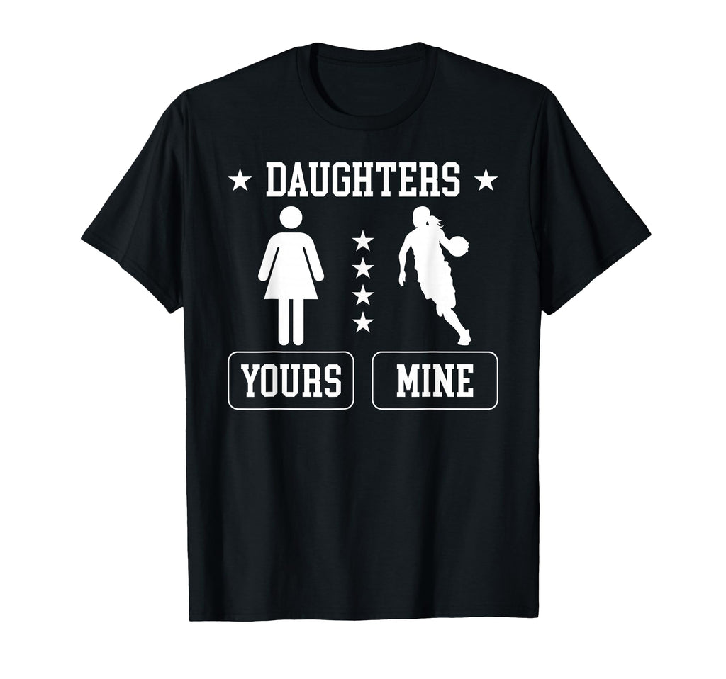 Daughters Basketball Dad Basketball T-Shirt - Aesthetic Graphic for Adults - T-Shirt, Sweatshirt, Hoodie