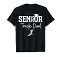 Senior 2026 Track Dad Class 2026 Track T-Shirt - Trendy Graphic Men Women - T-Shirt, Sweatshirt, Hoodie