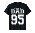 Number 95 Custom Proud Basketball Dad T-Shirt - Minimalist Print Unisex - T-Shirt, Sweatshirt, Hoodie