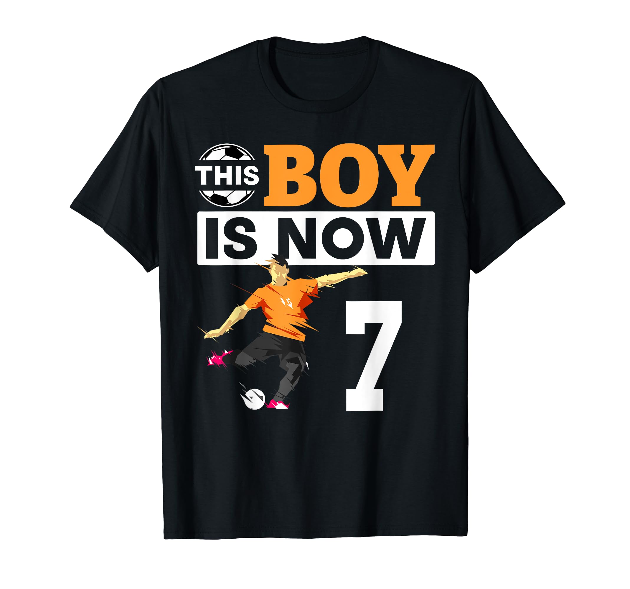 Soccer This Is Now 7 Th Birthday T-Shirt - Aesthetic Graphic Men Women - T-Shirt, Sweatshirt, Hoodie