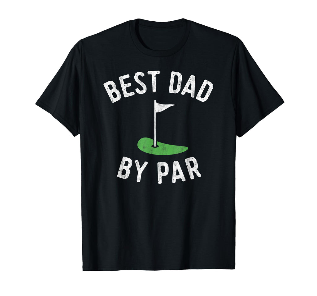Best Dad Par Funny Golf Fathers Day T-Shirt - Aesthetic Graphic for Adults - T-Shirt, Sweatshirt, Hoodie