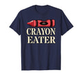 Funny Crayons Eater Grunt Squad T-Shirt - Minimalist Print Men Women - T-Shirt, Sweatshirt, Hoodie