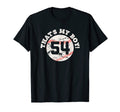 Thats My 54 Baseball Player Mom Or Dad T-Shirt - Trendy Graphic for Adults - T-Shirt, Sweatshirt, Hoodie