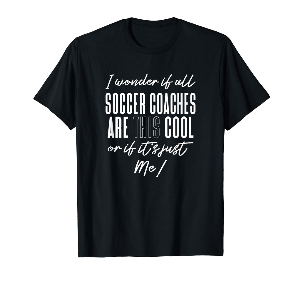 Soccer Coaches Gift Ball Coach T-Shirt - Unique Graphic for Adults - T-Shirt, Sweatshirt, Hoodie
