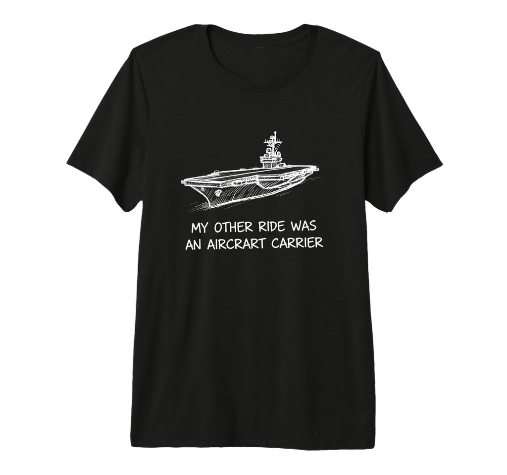 My Other Ride Was Aircraft T-Shirt - Casual Everyday Wear for Adults - T-Shirt, Sweatshirt, Hoodie