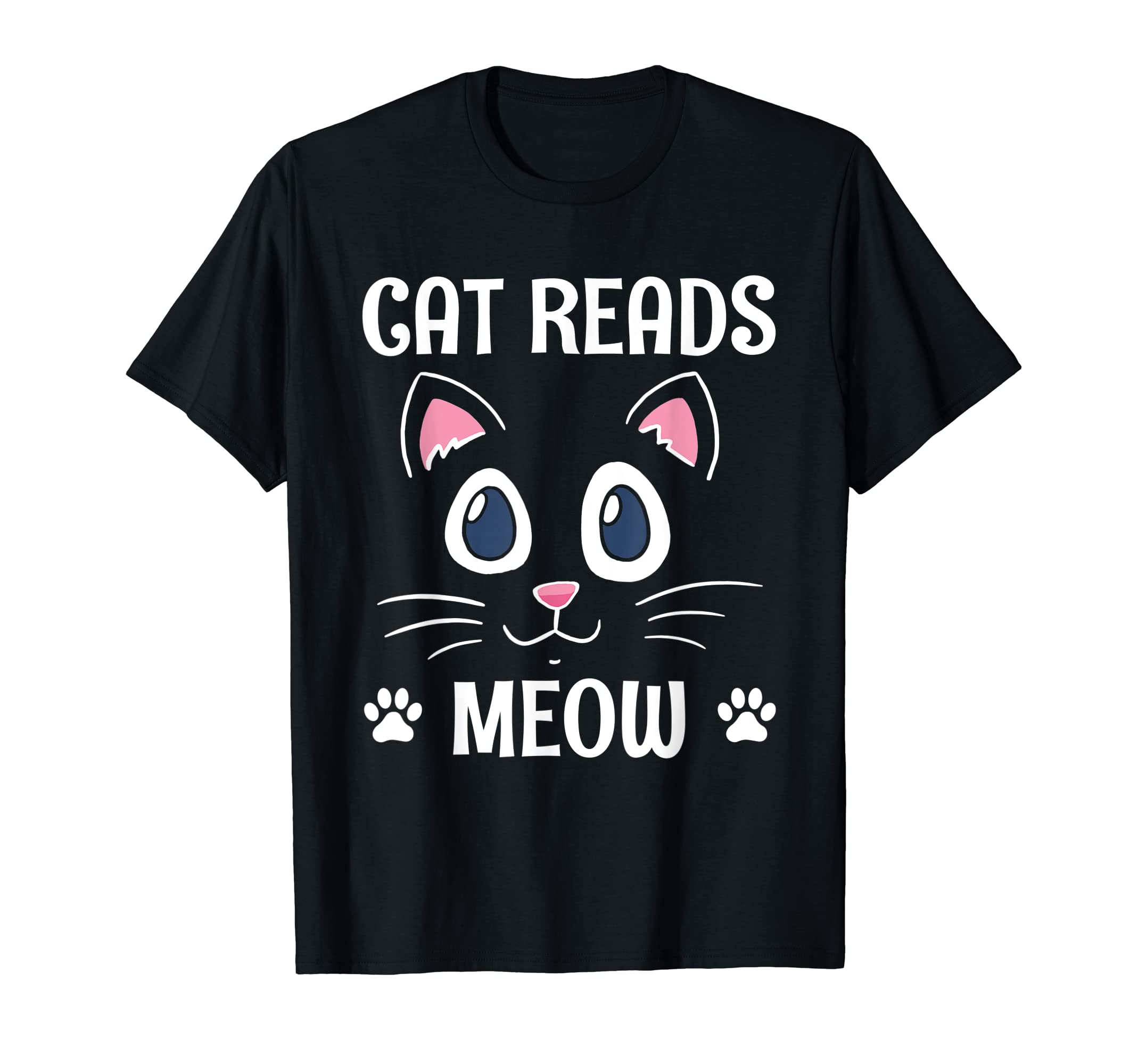 Cat Reads Meow Funny Cat Lover T-Shirt - Casual Everyday Wear for Adults - T-Shirt, Sweatshirt, Hoodie