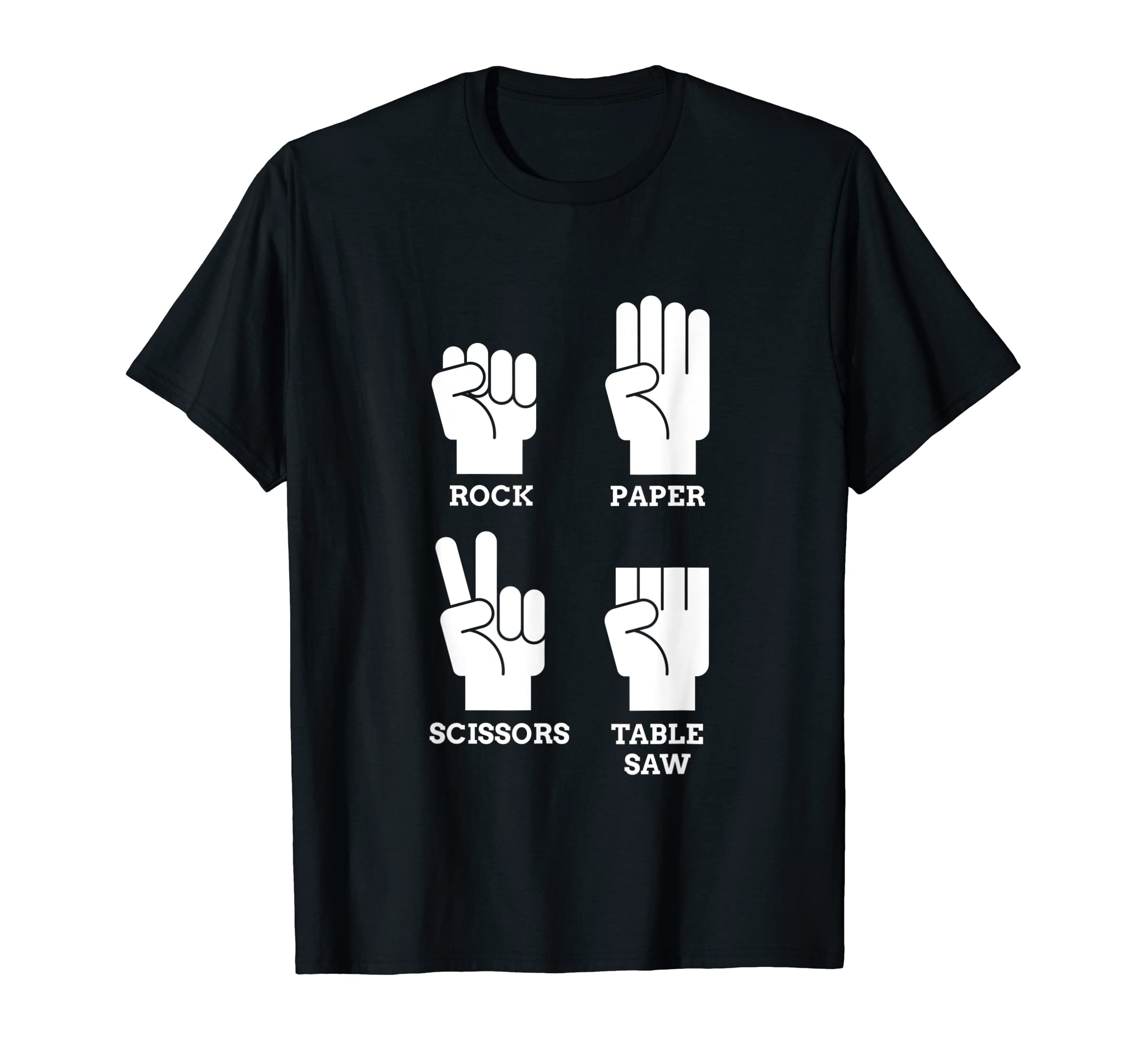Funny Table Saw Woodworker Joke T-Shirt - Casual Everyday Wear Men Women - T-Shirt, Sweatshirt, Hoodie