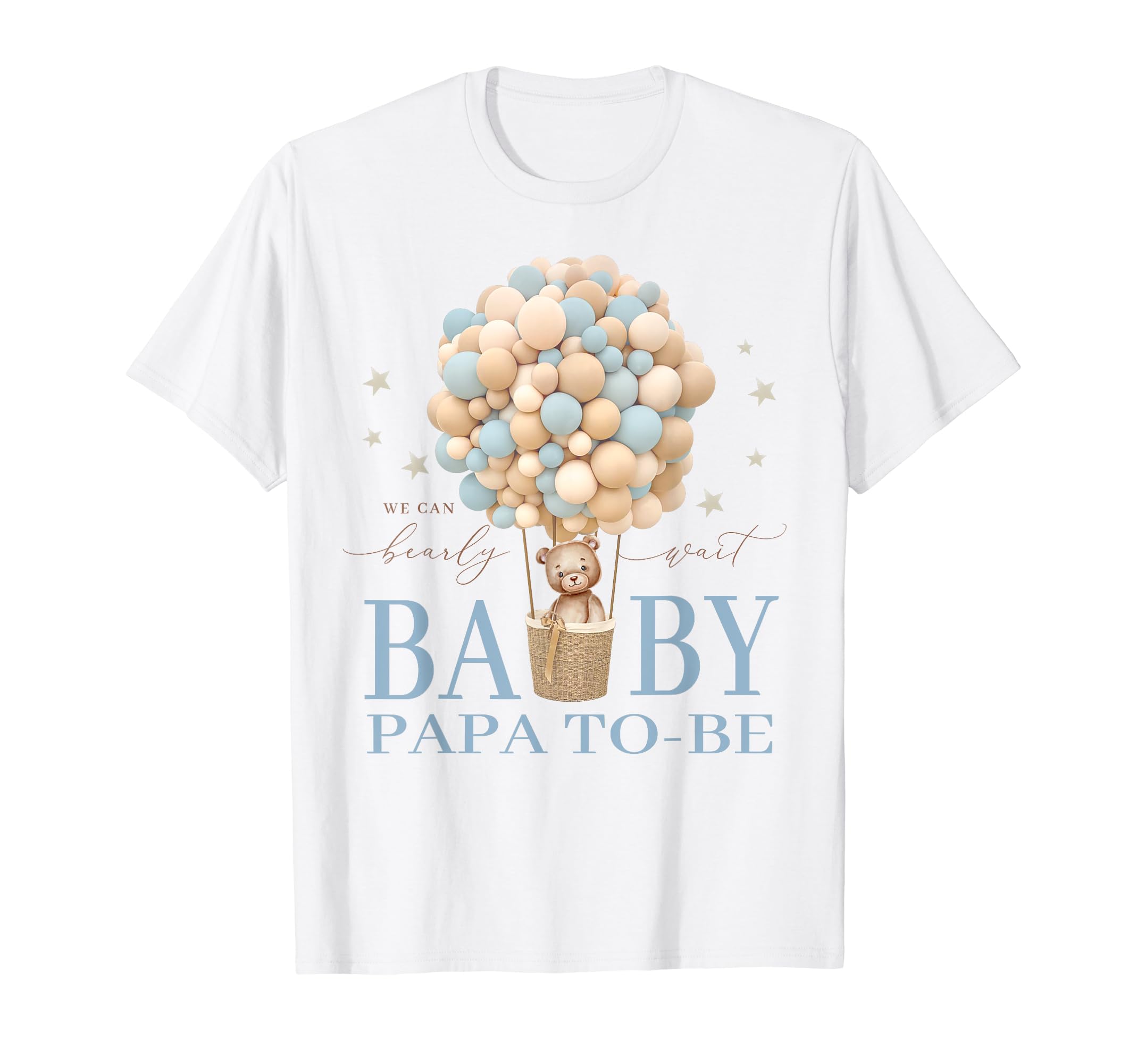 Papa Dad We Can Bearly Wait Shower Bear T-Shirt - Unique Graphic Men Women - T-Shirt, Sweatshirt, Hoodie