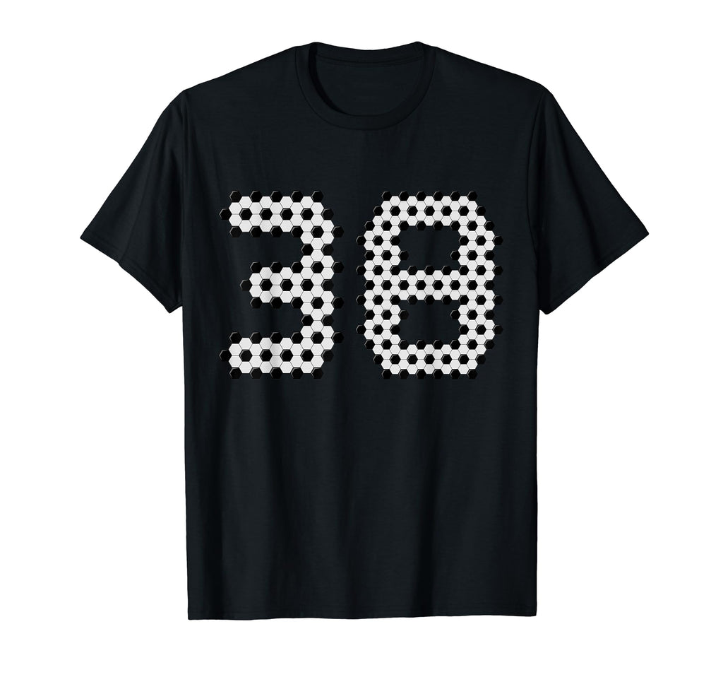 Fun 38Th Birthday Soccer Themed 38 T-Shirt - Fun Novelty Design for Adults - T-Shirt, Sweatshirt, Hoodie