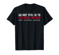 Do Not Give To War Within End Veteran T-Shirt - Novelty Apparel for Adults - T-Shirt, Sweatshirt, Hoodie