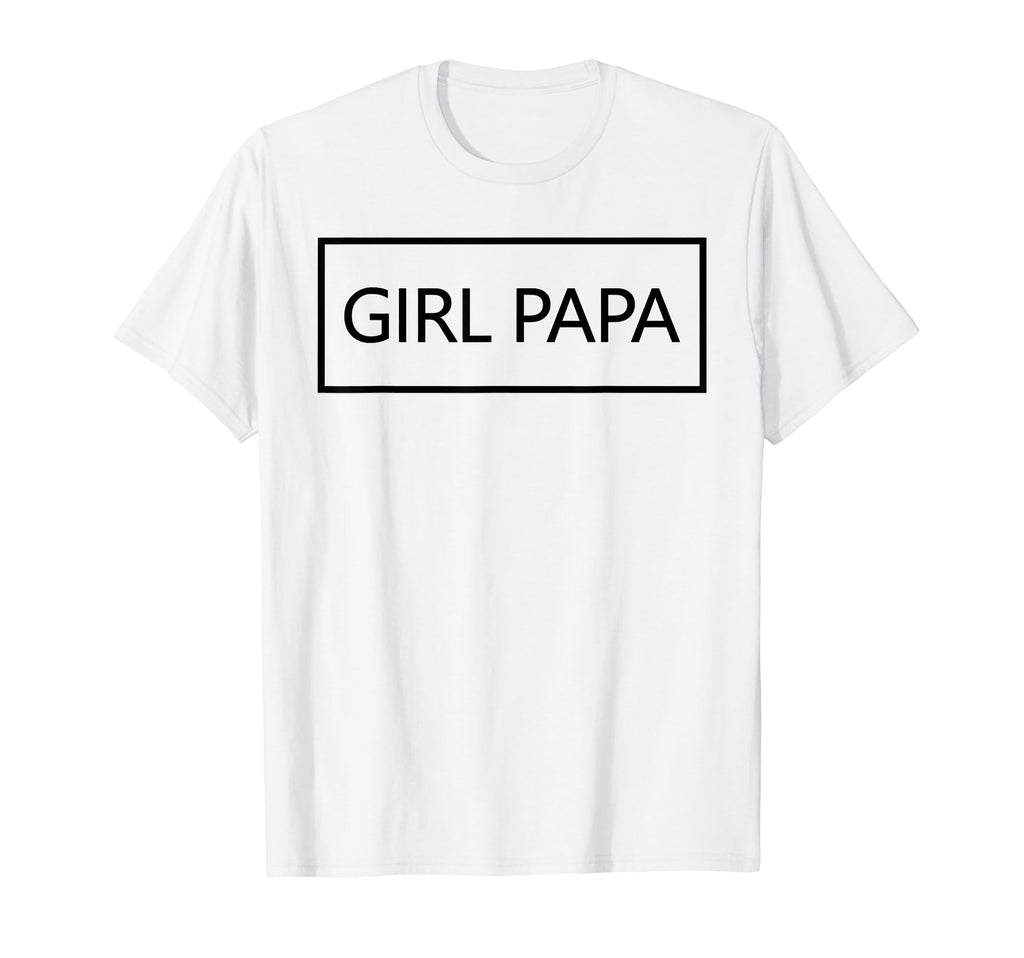 Papa Fathers Day New Dad Daughter Mom T-Shirt - Novelty Apparel for Adults - T-Shirt, Sweatshirt, Hoodie