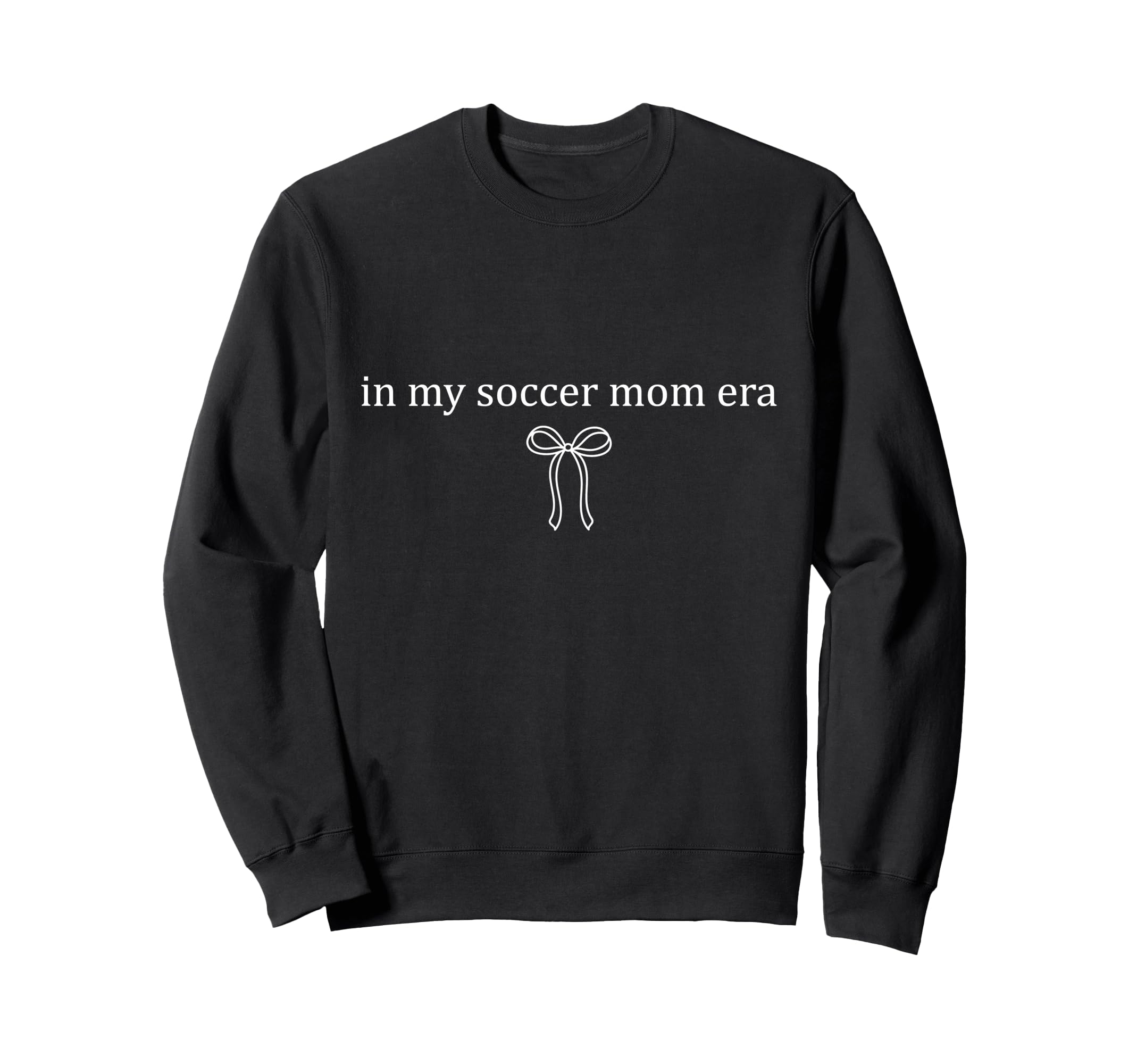 My Soccer Mom Era Soccer Mom Sweatshirt - Graphic Print Men Women - T-Shirt, Sweatshirt, Hoodie