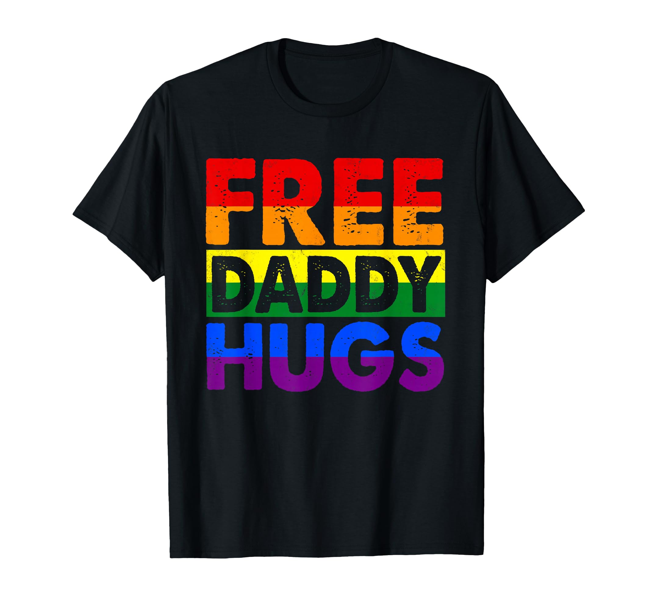 Free Daddy Hugs Proud Lgbt Flag T-Shirt - Aesthetic Graphic Men Women - T-Shirt, Sweatshirt, Hoodie