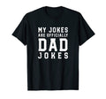 My Jokes Are Officially Dad Jokes T-Shirt - Trendy Graphic for Adults - T-Shirt, Sweatshirt, Hoodie
