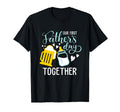 Our First Fathers Day Together Funny New T-Shirt - Unique Graphic Unisex - T-Shirt, Sweatshirt, Hoodie