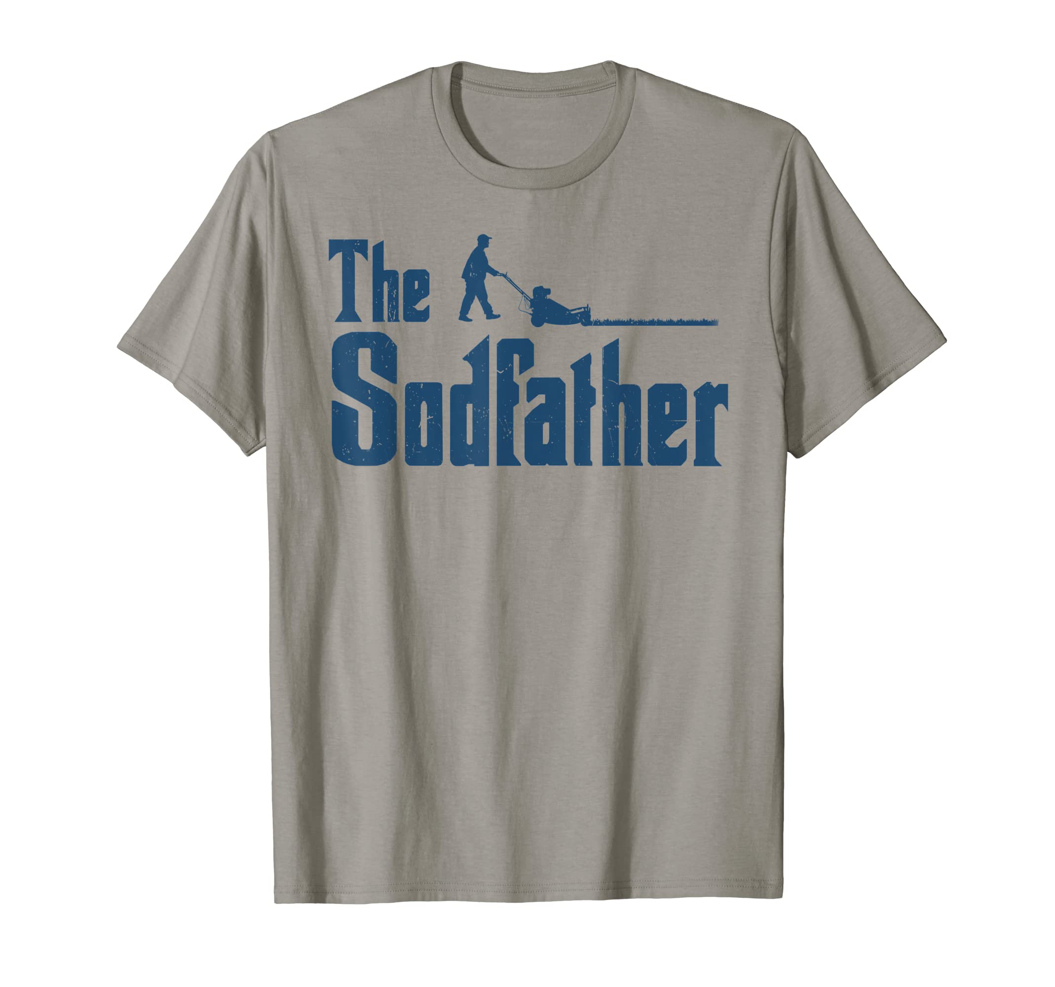 Sodfather Funny Dad Lawn Mower Joke T-Shirt - Trendy Graphic Unisex - T-Shirt, Sweatshirt, Hoodie