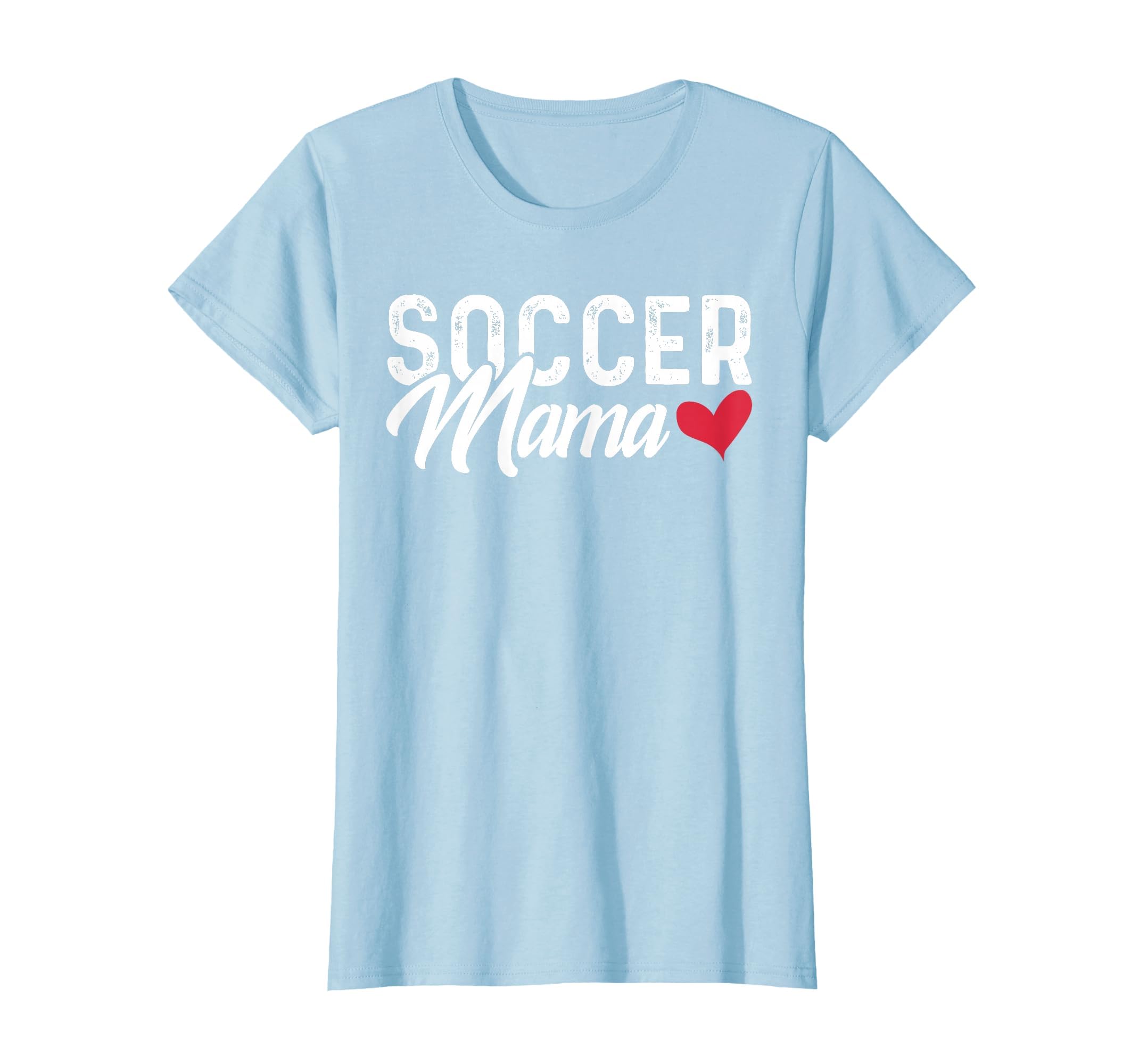 Soccer Mom Soccer Mama Gift T-Shirt - Graphic Print Men Women - T-Shirt, Sweatshirt, Hoodie