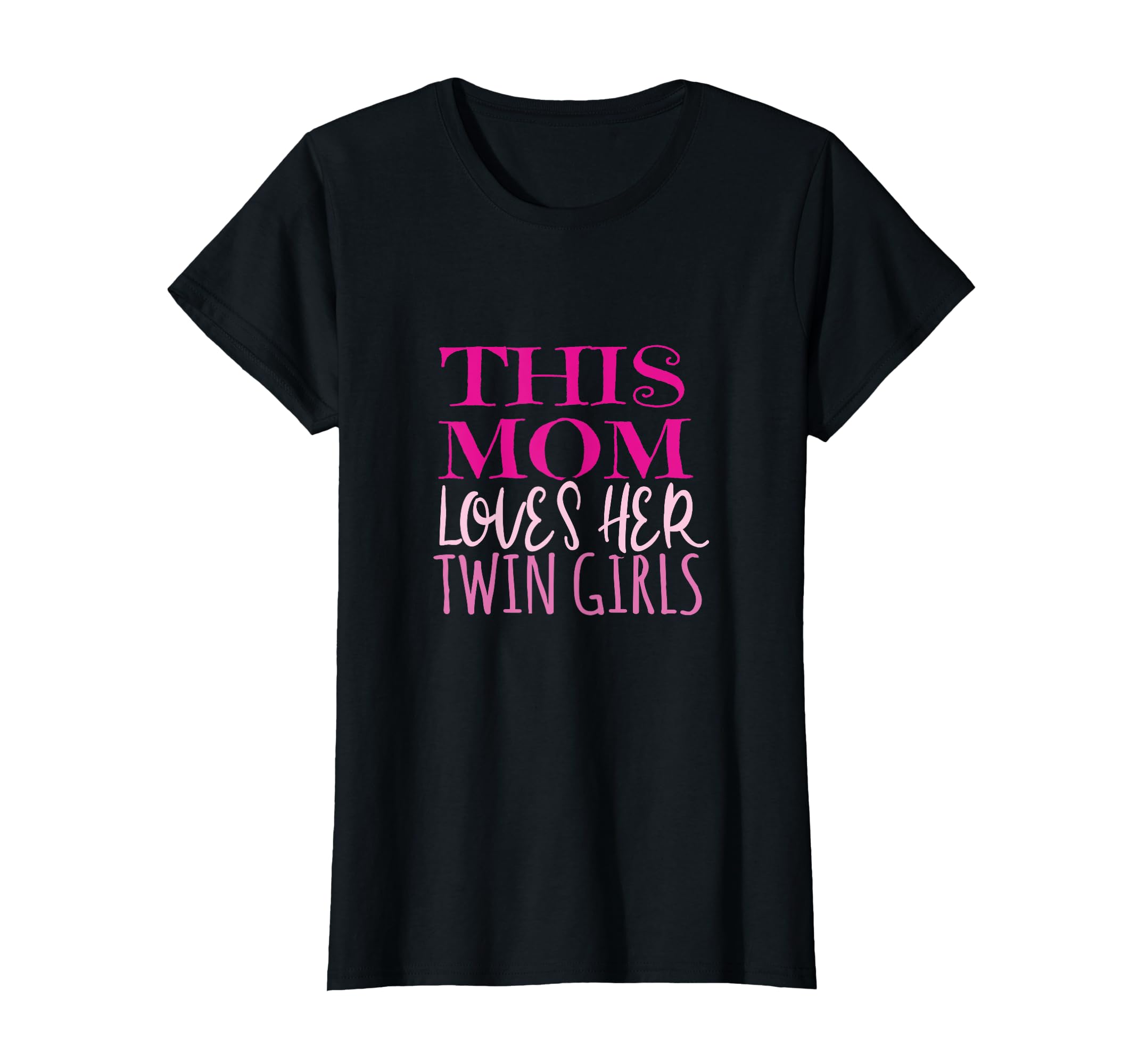 Womens This Mom Loves Her Twin Mom T-Shirt - Minimalist Print Unisex - T-Shirt, Sweatshirt, Hoodie