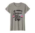 My Favorite Soccer Player Calls Me T-Shirt - Fun Novelty Design Men Women - T-Shirt, Sweatshirt, Hoodie