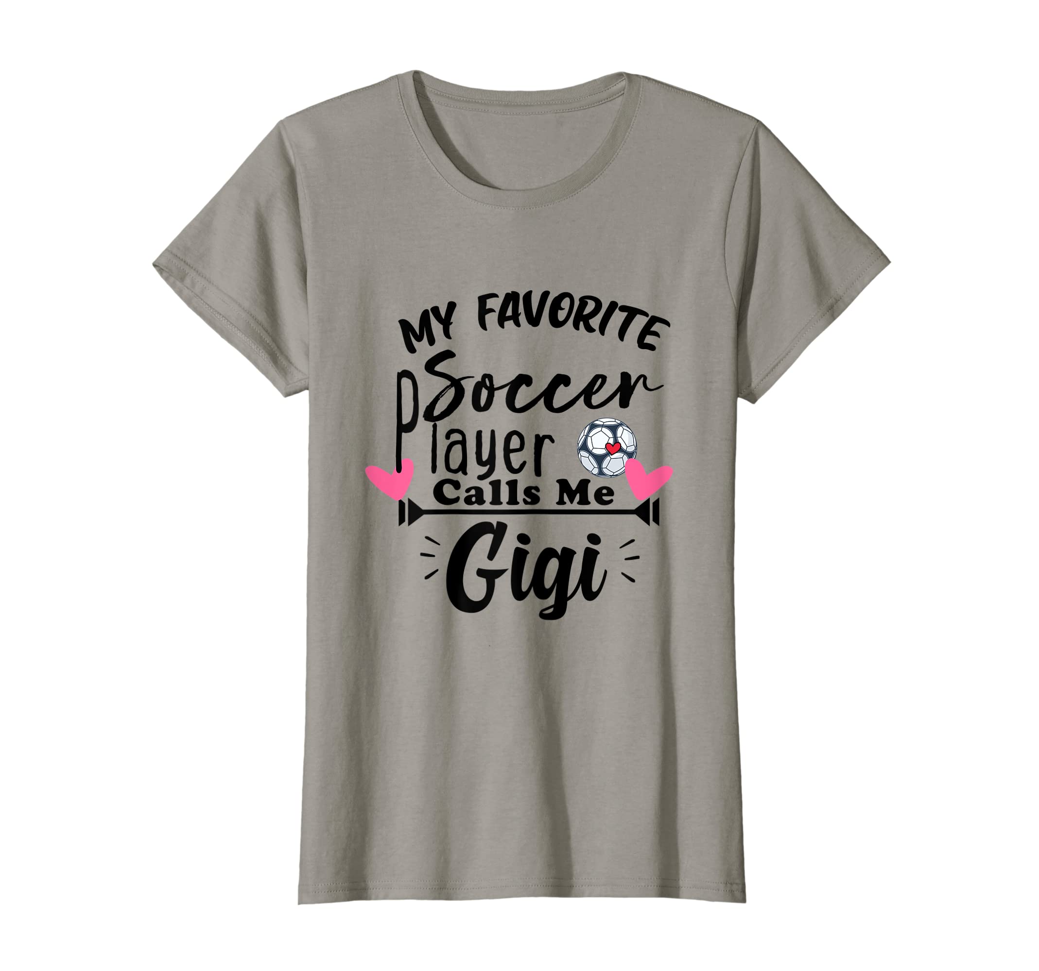 My Favorite Soccer Player Calls Me T-Shirt - Fun Novelty Design Men Women - T-Shirt, Sweatshirt, Hoodie