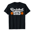 Basketball Dad Proud Basketball T-Shirt - Novelty Apparel for Adults - T-Shirt, Sweatshirt, Hoodie