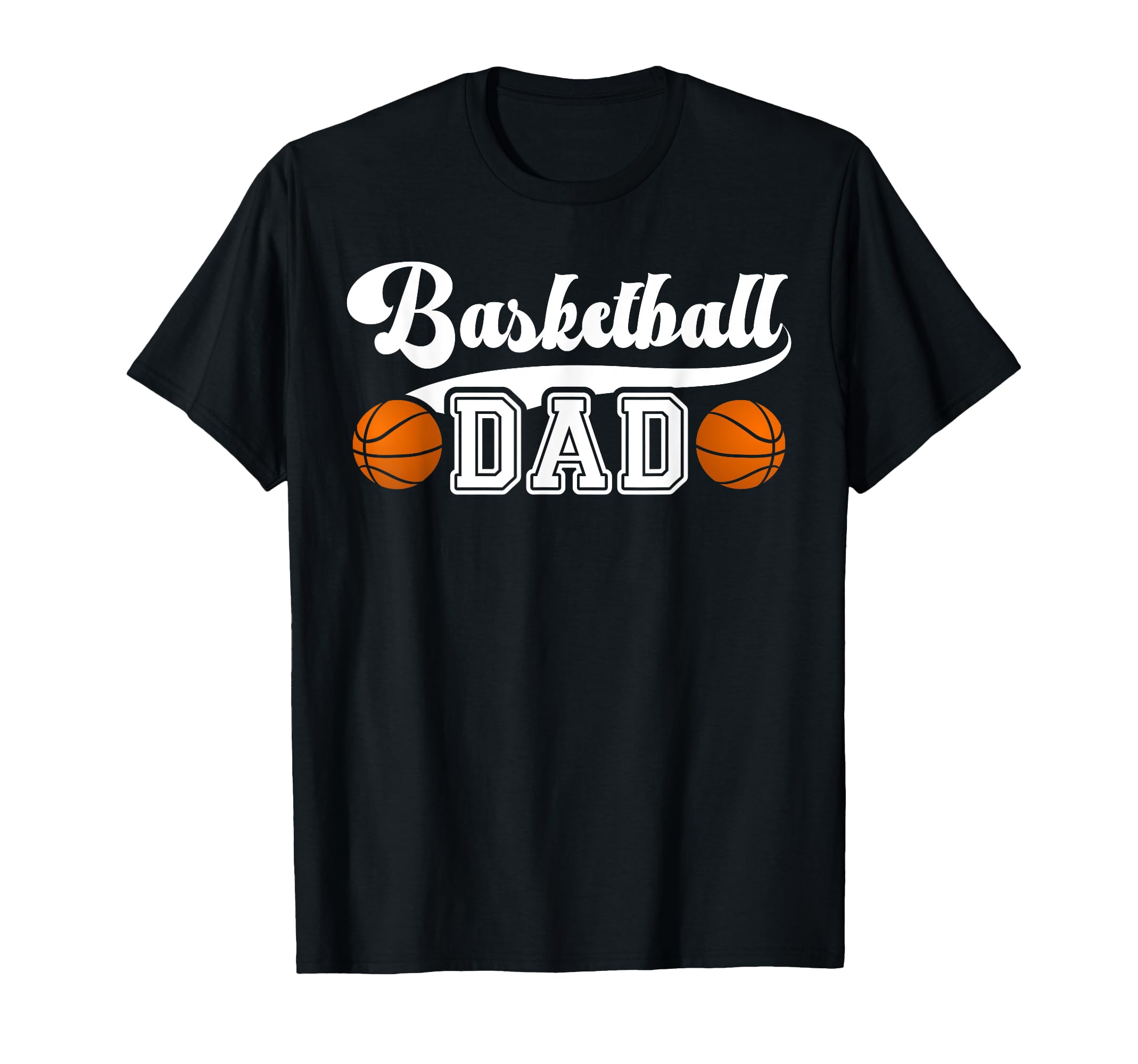 Basketball Dad Proud Basketball T-Shirt - Novelty Apparel for Adults - T-Shirt, Sweatshirt, Hoodie