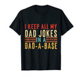 Mens Funny Dad Jokes Fathers Day I Keep T-Shirt - Unique Graphic Unisex - T-Shirt, Sweatshirt, Hoodie