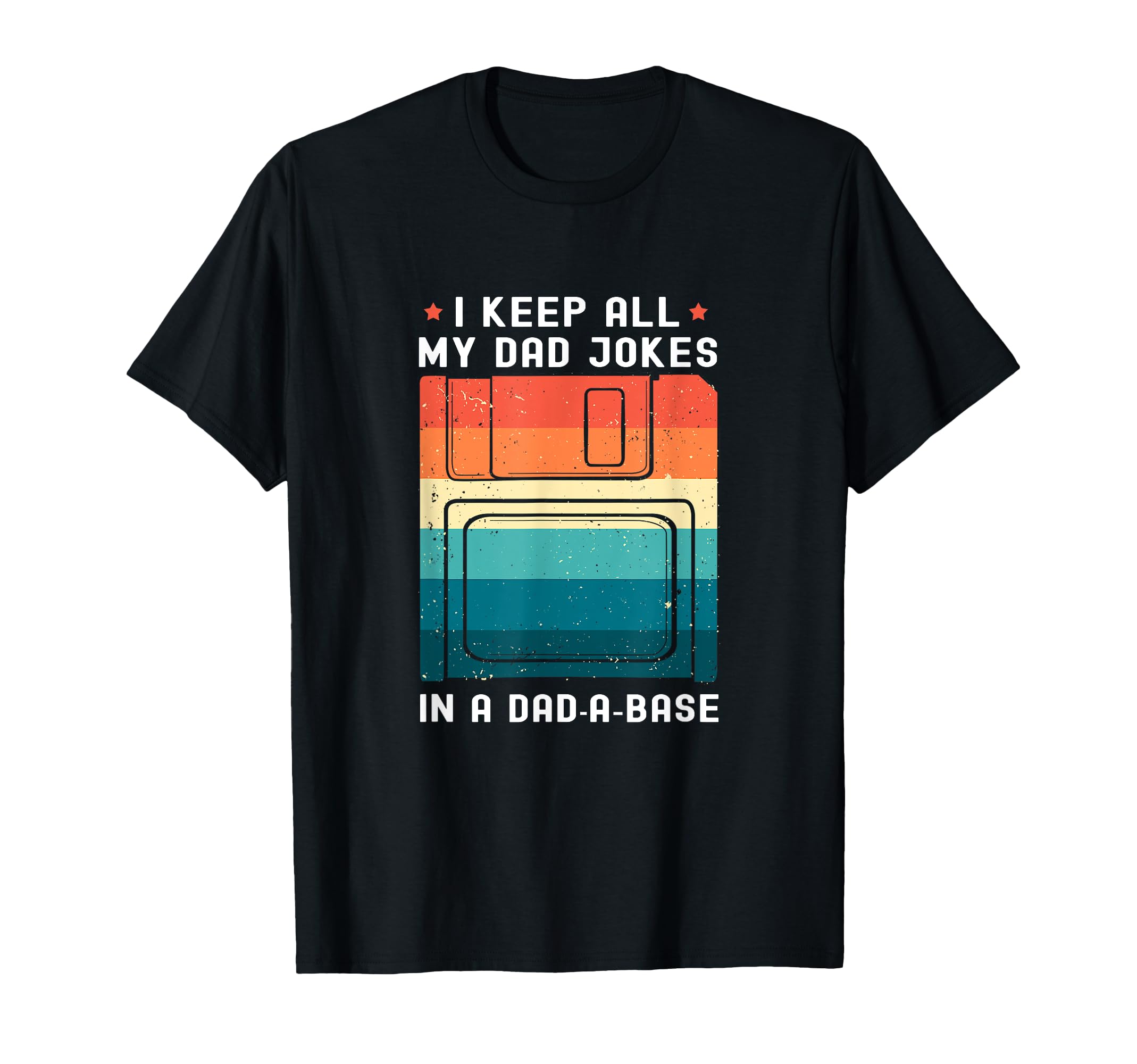 Single Dad I Keep All My Dad Jokes Dad T-Shirt - Graphic Print for Adults - T-Shirt, Sweatshirt, Hoodie