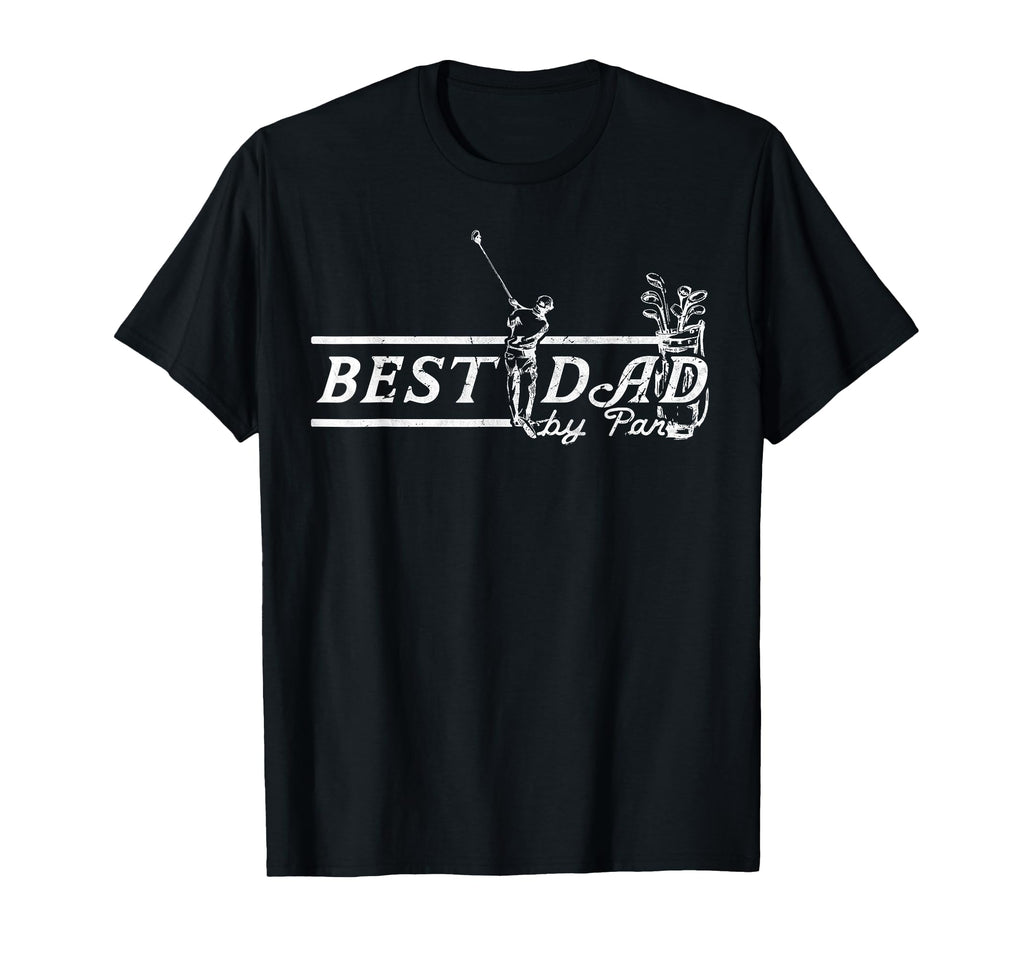 Best Dad Par Funny Mens Golfing Dad T-Shirt - Streetwear Style for Adults - T-Shirt, Sweatshirt, Hoodie
