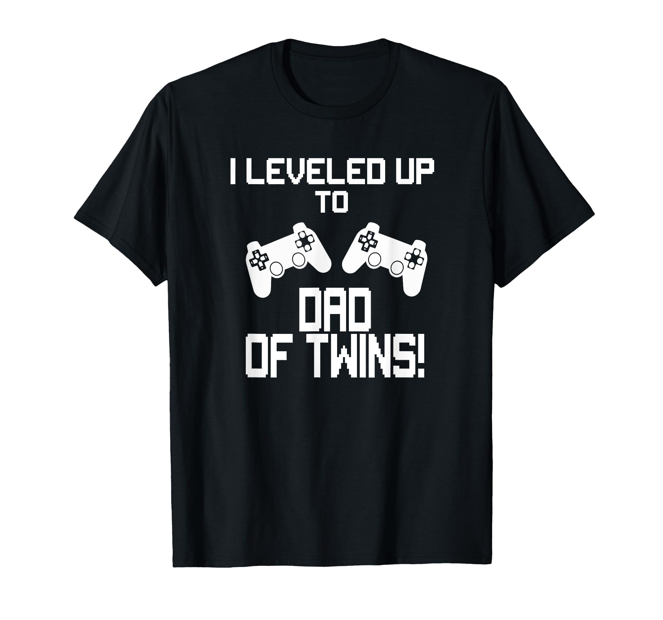 I Leveled Up To Dad Twins Gaming Gamer T-Shirt - Unique Graphic for Adults - T-Shirt, Sweatshirt, Hoodie
