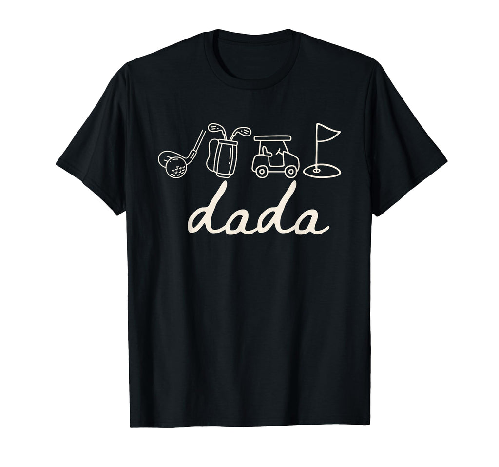 Dada Birthday Hole One Golf Sport T-Shirt - Unique Graphic Men Women - T-Shirt, Sweatshirt, Hoodie