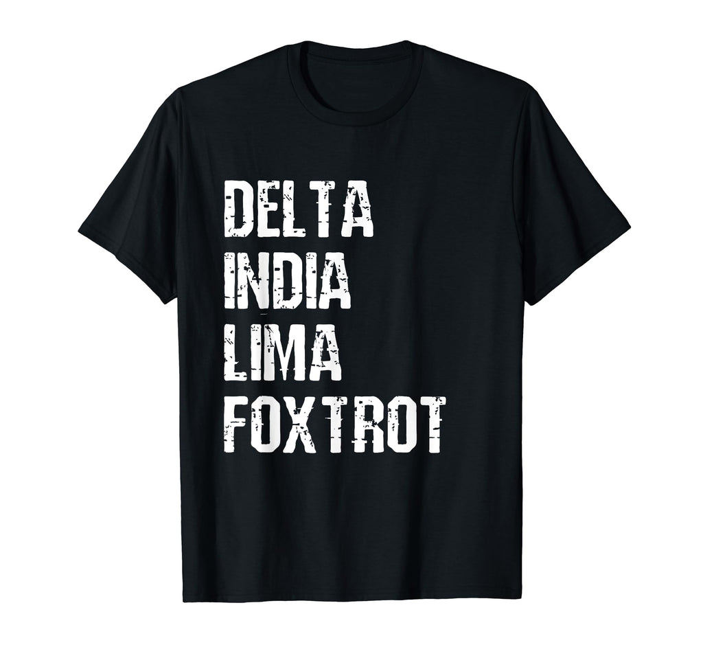 Delta India Lima Foxtrot Dilf T-Shirt - Fun Novelty Design Men Women - T-Shirt, Sweatshirt, Hoodie