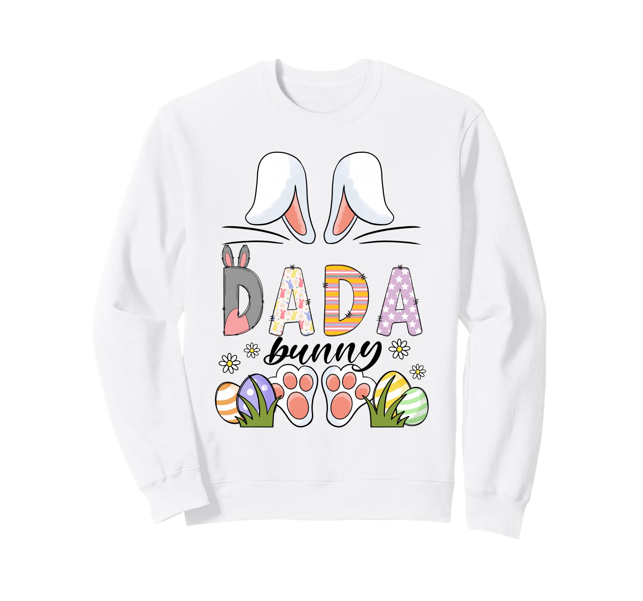 Dada Bunny Ears Easter Family Sweatshirt - Casual Everyday Wear for Adults - T-Shirt, Sweatshirt, Hoodie