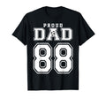 Number 88 Custom Proud Soccer Futbol Dad T-Shirt - Novelty Apparel Unisex - T-Shirt, Sweatshirt, Hoodie