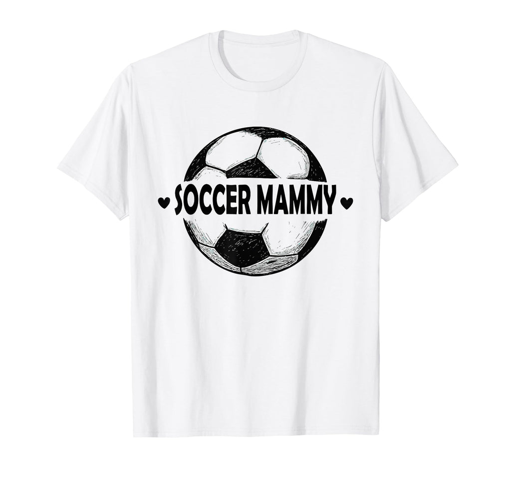 Soccer Mammy Soccer Player Sports T-Shirt - Streetwear Style for Adults - T-Shirt, Sweatshirt, Hoodie