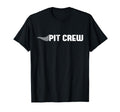 Pit Crew Pit Crew Racing Car Family T-Shirt - Graphic Print for Adults - T-Shirt, Sweatshirt, Hoodie