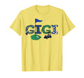 Golf Gigi Hole One Golf First Birthday T-Shirt - Novelty Apparel Men Women - T-Shirt, Sweatshirt, Hoodie