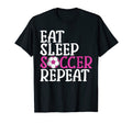 Soccer Eat Sleep Soccer Repeat T-Shirt - Custom Art Print Unisex - T-Shirt, Sweatshirt, Hoodie