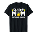 Softball Senior Mom 2026 Final Inning T-Shirt - Graphic Print Unisex - T-Shirt, Sweatshirt, Hoodie