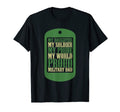 My Daughter My Soldier My Pride Proud T-Shirt - Streetwear Style Unisex - T-Shirt, Sweatshirt, Hoodie