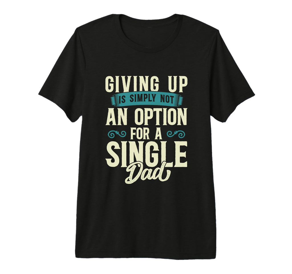 Mens Single Dad Divorced Dads Is Not T-Shirt - Aesthetic Graphic Unisex - T-Shirt, Sweatshirt, Hoodie