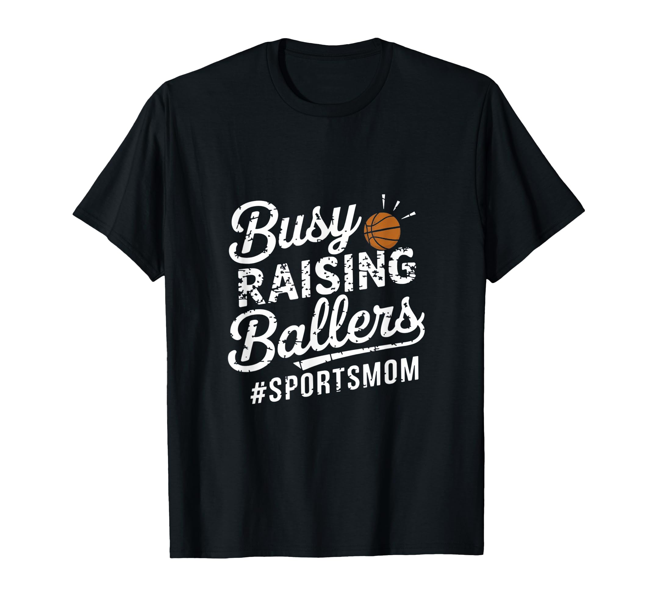 Busy Raising Ballers Funny Sports Mom T-Shirt - Aesthetic Graphic Unisex - T-Shirt, Sweatshirt, Hoodie